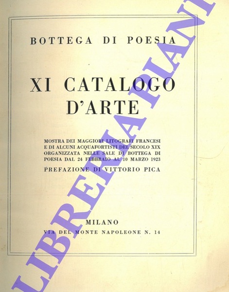 XI Catalogo d'arte. Mostra dei maggiori litografi francesi e di …