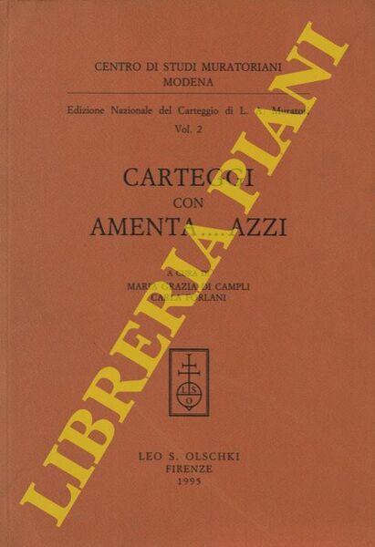 Edizione Nazionale del Carteggio di L. A. Muratori vol. 2. …