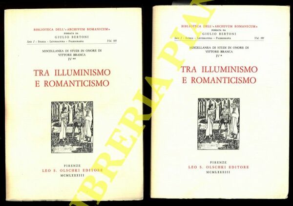 Miscellanea di Studi in Onore di Vittore Branca, IV. Tra …