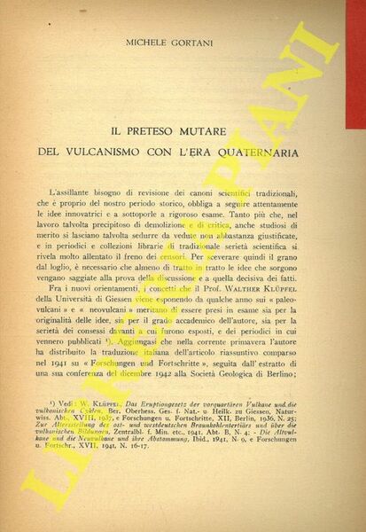 Il preteso mutare del vulcanismo con l'era quaternaria.