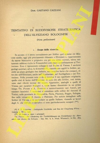Tentativo di suddivisione stratigrafica dell'elveziano Bolognese.