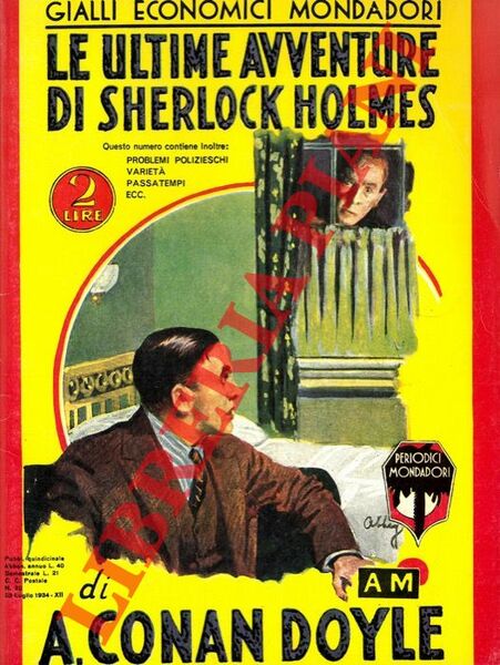 Le ultime avventure di Sherlock Holmes.