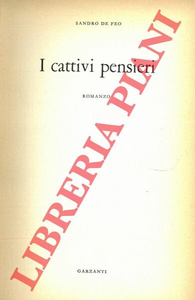 I cattivi pensieri.