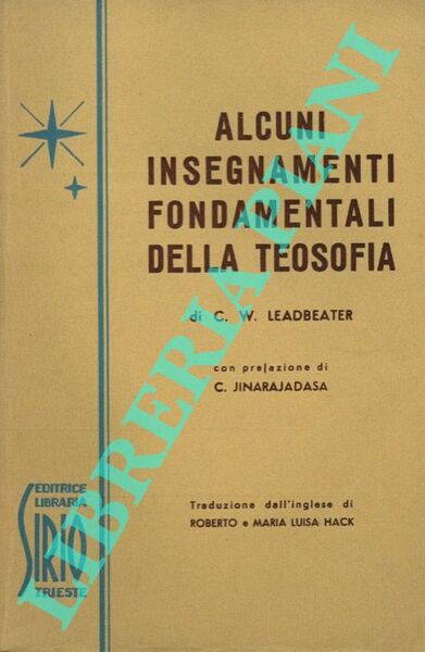 Alcuni insegnamenti fondamentali della teosofia.
