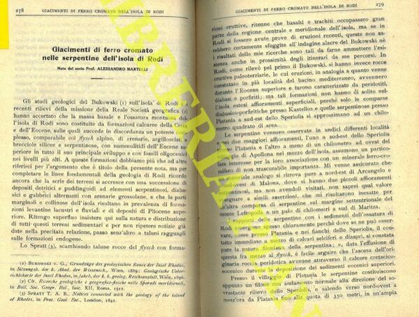 Giacimenti di ferro cromato nelle serpentine dell'isola di Rodi.