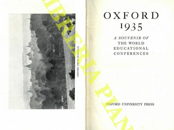 Oxford 1935. A Souvenir of The World Educational Conferences.