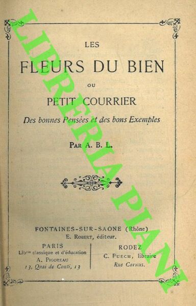 Le fleur du bien ou petit courrier.