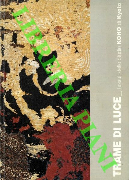 Trame di luce. I tessuti dello Studio Koho di Kyoto.
