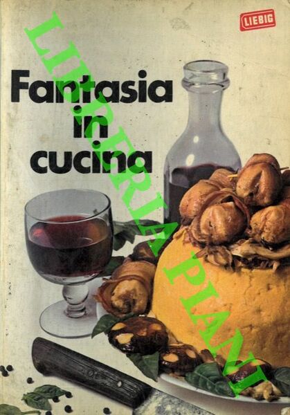Fantasia in cucina.