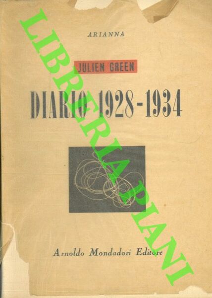 Diario 1928-1934. Traduzione e prefazione di Libero de Libero.