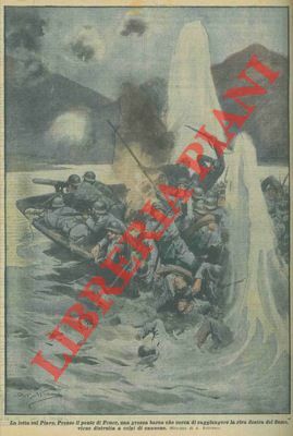 Resistenza sul Piave : affondamento di una barca presso Ponte …