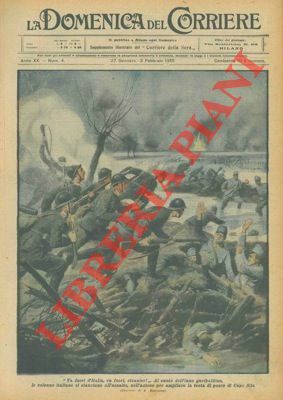 Al canto dell'inno garibaldino le nostre truppe si lanciano alla …