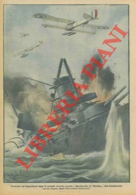 Il "Goeben" viene bombardato senza tregua dagli idrovolanti britannici.