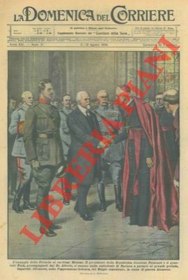 Il Presidente della Repubblica francese e il Generale Foch portano …