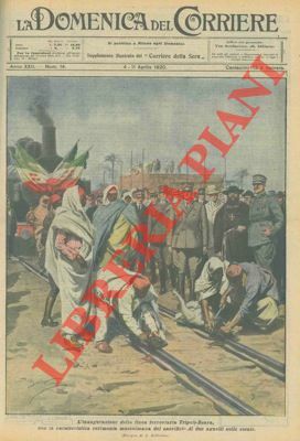 Inaugurazione della linea ferroviaria Tripoli-Zuara.