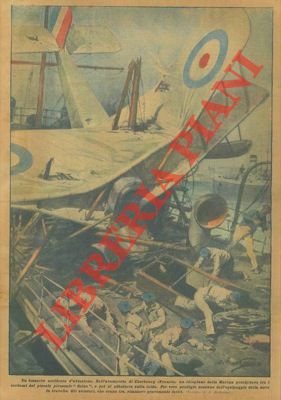 Idroplano precipita su piroscafo. Nessun ferito.