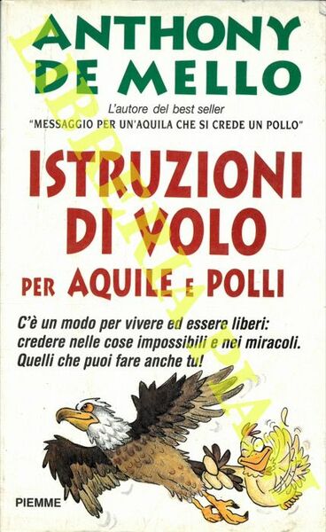 Istruzioni di volo per aquile e polli.