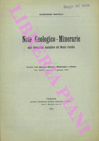 Note Geologico-Minerarie sulle formazioni marmifere del Monte Corchia.