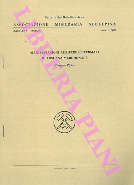 Manifestazioni aurifere epitermali in Toscana Meridionale.