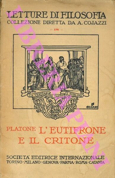 L' Eutifrone. Il Critone.