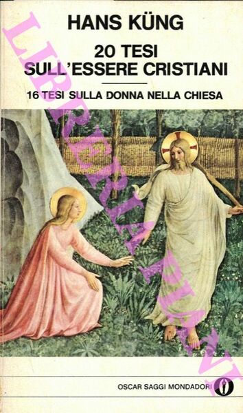 20 tesi sull'essere cristiani. 16 tesi sulla donna nella Chiesa.