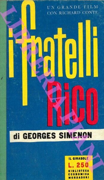 I fratelli Rico.