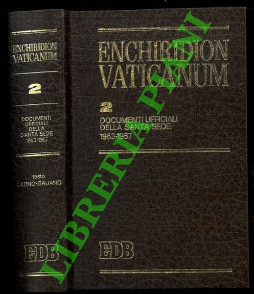 Enchiridion Vaticanum. 2. Documenti ufficiali della Santa Sede 1963-1967.