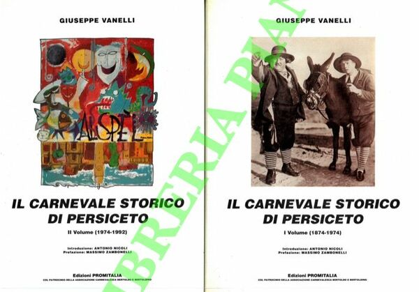 Il carnevale storico di S.Giovanni in Persiceto (1874 - 1992)