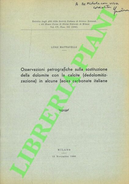 Osservazioni petrografiche sulla sostituzione della dolomite con la calcite (dedolomitizzazione) …