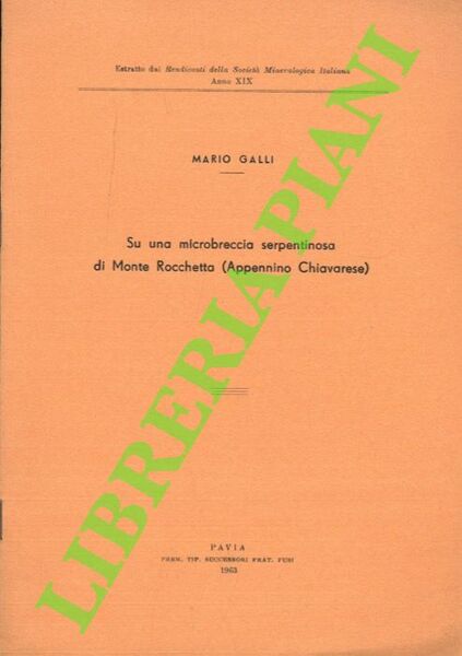 Su una microbreccia serpentinosa di Monte Rocchetta (Appennino Chiavarese) .