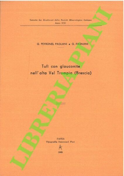 Tufi con glauconite nell'alta Val Trompia (Brescia) .