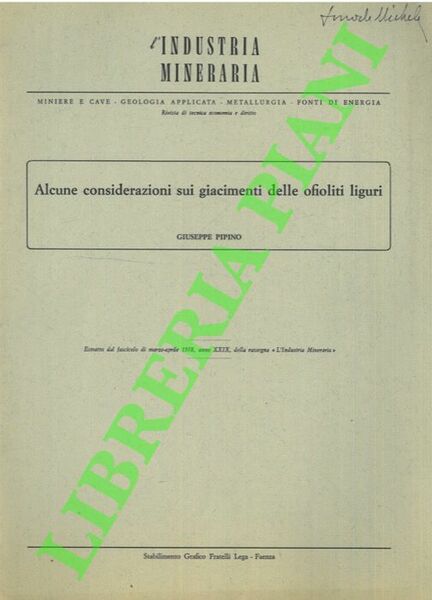 Alcune considerazioni sui giacimenti delle ofioliti liguri.