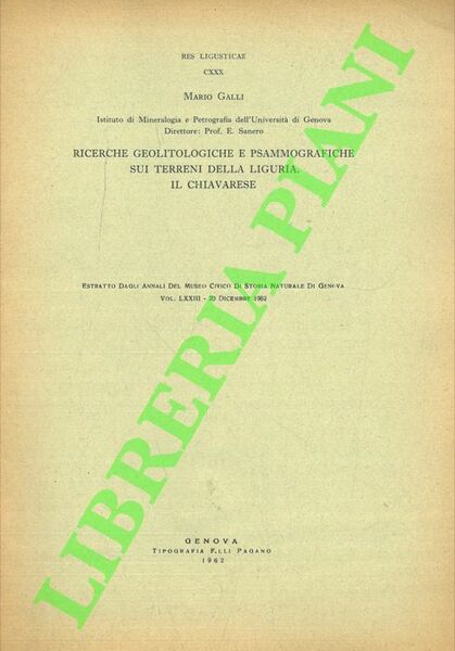 Ricerche geolitologiche e psammografiche sui terreni della Liguria. Il Chiavarese.