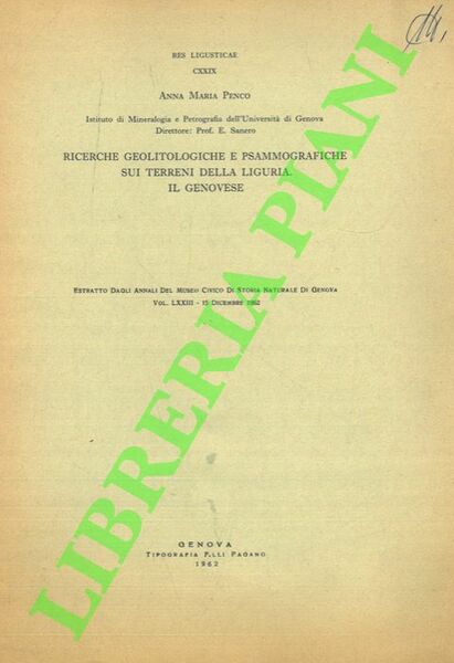 Ricerche geolitologiche e psammografiche sui terreni della Liguria. Il Genovese.