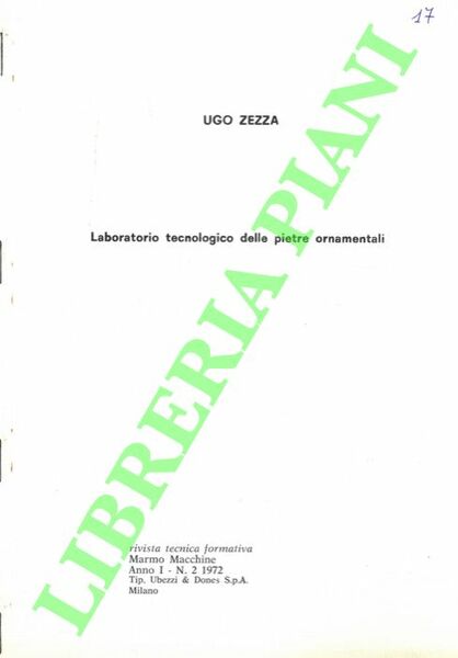 Laboratorio tecnologico delle pietre ornamentali.