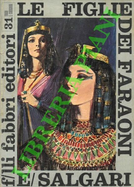 Le figlie dei faraoni.