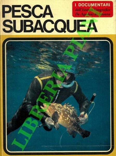 Pesca subacquea.