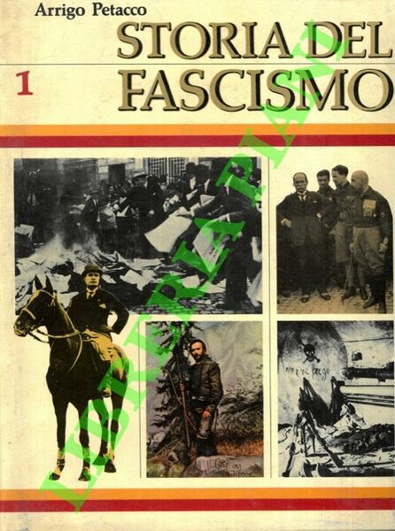 Storia del fascismo. Volume I.