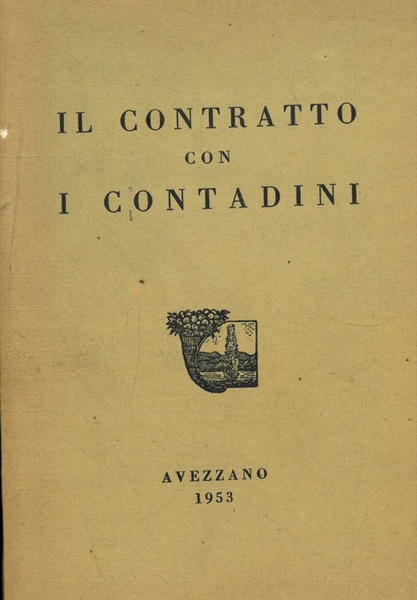 Il contratto con i contadini.