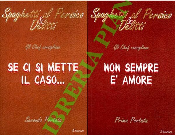 Spaghetti al persico & delitti. Prima portata: Non sempre è …