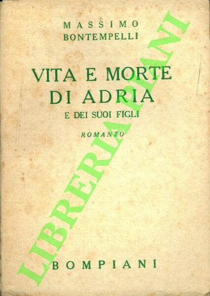Vita e morte di Adria e dei suoi figli.