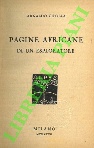 Pagine africane di un esploratore.