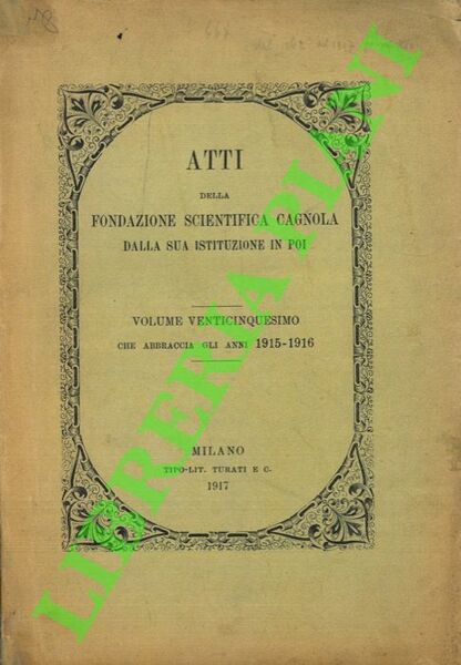 Combinazioni chimiche fra metalli. Atti della Fondazione Scientifica Cagnola dalla …
