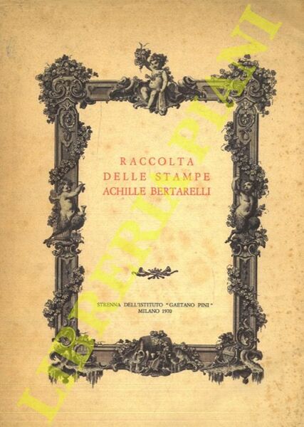 Incontro con la civica raccolta di stampe Achille Bertarelli.