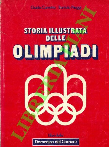 Storia Illustrata Delle Olimpiadi.