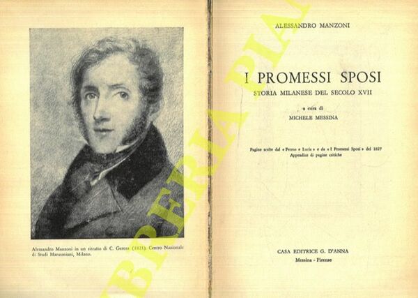 I promessi sposi. Storia milanese del secolo XVII.