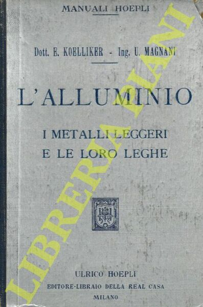 L'alluminio. I metalli leggeri e le loro leghe. Materie prime. …