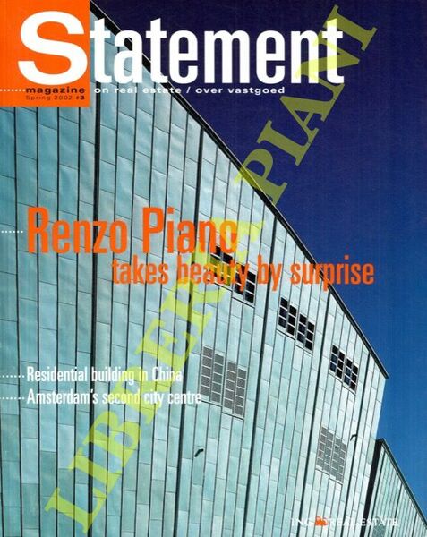 Statement magazine, 3 (Spring 2002): Renzo Piano takes beauty by …