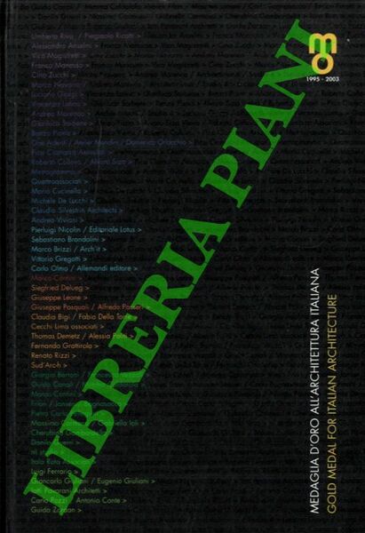 Medaglia d'oro all'architettura italiana - Gold Metal for Italian Architecture. …