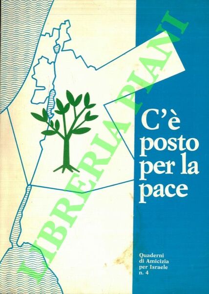 C'è posto per la pace.